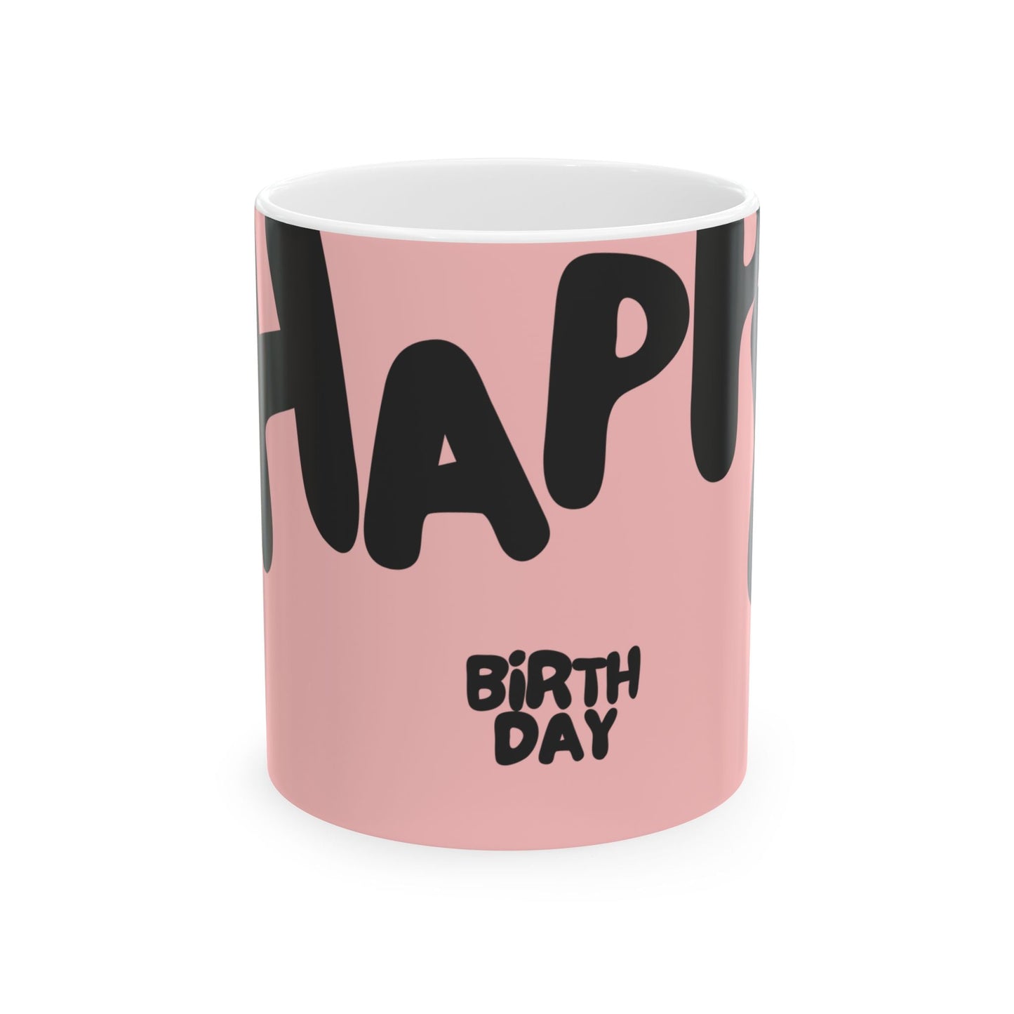 Ceramic Mug, Cute Happy Birthday Mug - PINK