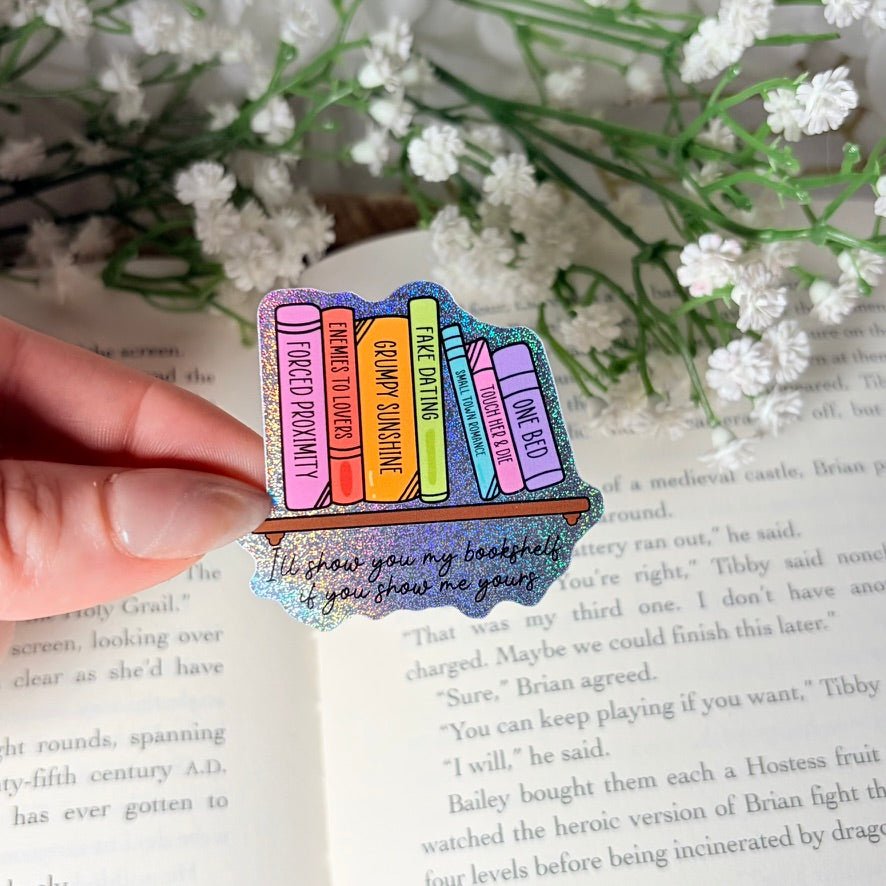 I'll Show You My Shelf If You Show Me Yours 2-inch Crushed Glitter Sticker